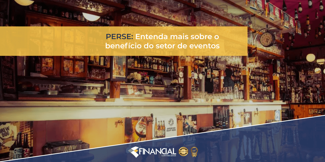 PERSE: Entenda Mais Sobre o Benefício do Setor de Eventos perse-entenda-mais0sobre-o-beneficio-do-setor-de-eventos