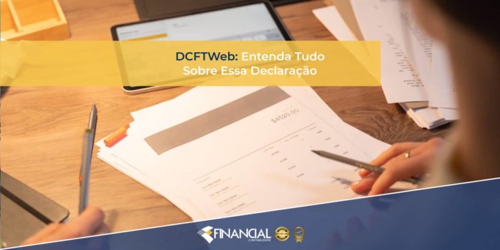 Dcftweb-entenda-tudo-sobre-essa-declaracao