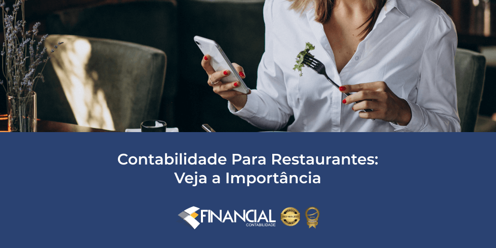 Contabilidade Para Restaurantes: Veja a Importância Contabilidade Para Restaurantes: Veja a Importância