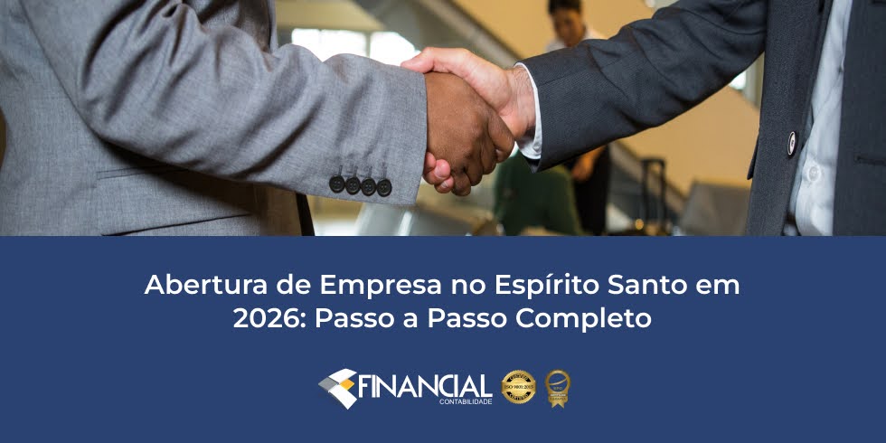 Abertura de Empresa no Espírito Santo em 2026 – Passo a Passo Completo Abertura de Empresa no Espírito Santo em 2026: Passo a Passo Completo
