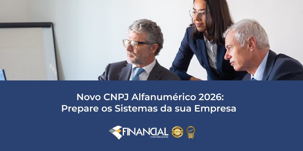 Novo CNPJ Alfanumérico 2026 – Prepare os Sistemas da sua Empresa